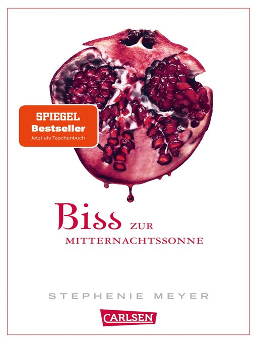 Title details for Biss zur Mitternachtssonne by Stephenie Meyer - Wait list